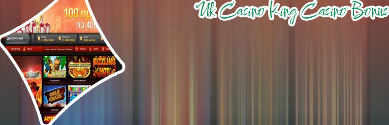 King casino bonus top online casinos