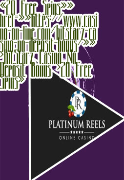 No deposit bonus codes for platinum reels casino